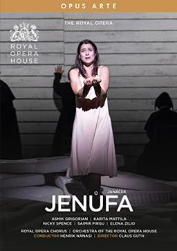 Janacek: Jenufa [Asmik Grigorian; Elena Zilio; Nicky Spence; Royal Opera House; Henrik Nánási] [2022]