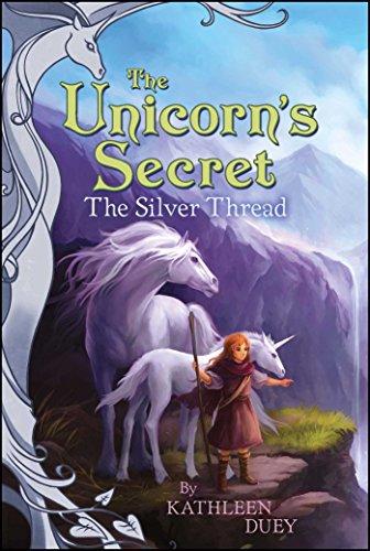 The Silver Thread (Volume 2) (The Unicorn's Secret)