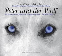 Peter und der Wolf: Ein musikalisches Märchen von Sergej Prokofjew