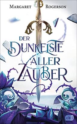 Der dunkelste aller Zauber: Packende und atmosphärische Fantasy