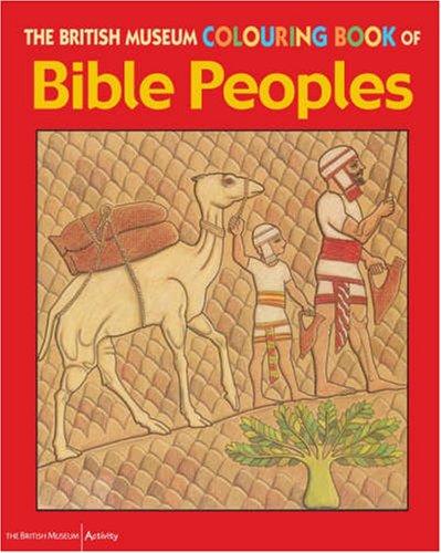 British Museum Colouring Book of Bible Peoples (British Museum Colouring Books)