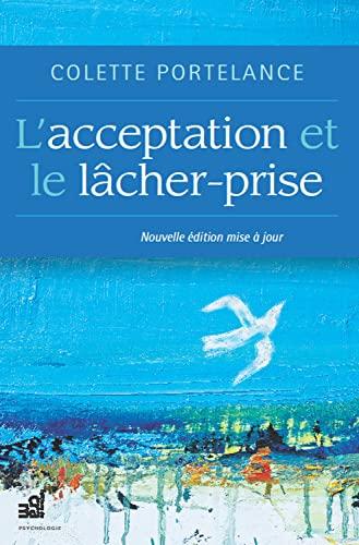 L'acceptation et le lâcher-prise