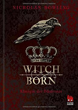 Witchborn: Königin der Düsternis