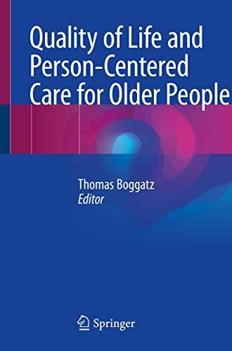 Quality of Life and Person-Centered Care for Older People