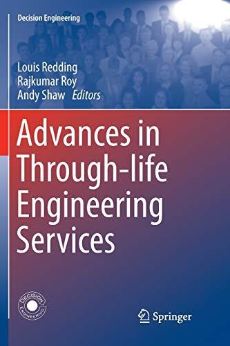 Advances in Through-life Engineering Services (Decision Engineering)