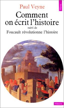 Comment On Ecrit L'Histoire (Points Histoire)