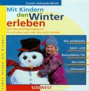 Mit Kindern den Winter erleben