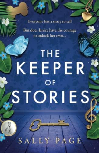 The Keeper of Stories: NEW for 2022, the most charming and uplifting novel you will read this year!