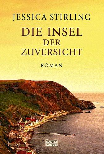 Die Insel der Zuversicht.