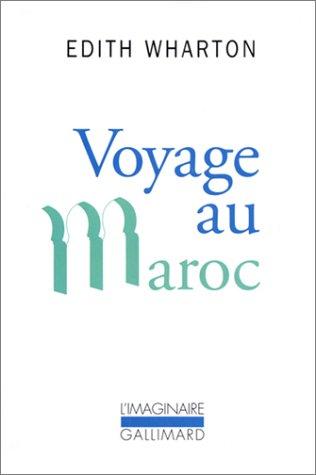 Voyage au Maroc