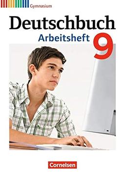 Deutschbuch Gymnasium - Allgemeine Ausgabe: 9. Schuljahr - Arbeitsheft mit Lösungen