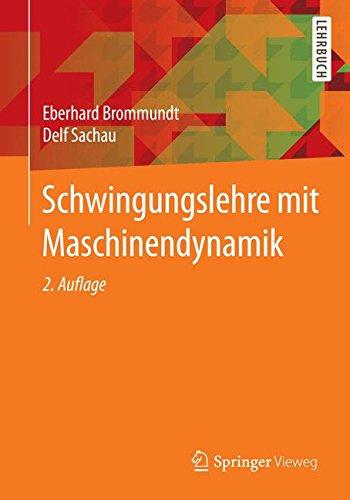 Schwingungslehre mit Maschinendynamik