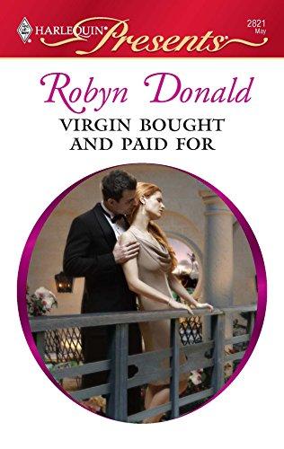 Virgin Bought and Paid For (Harlequin Presents, Band 2821)