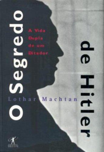 O Segredo De Hitler (Em Portuguese do Brasil)