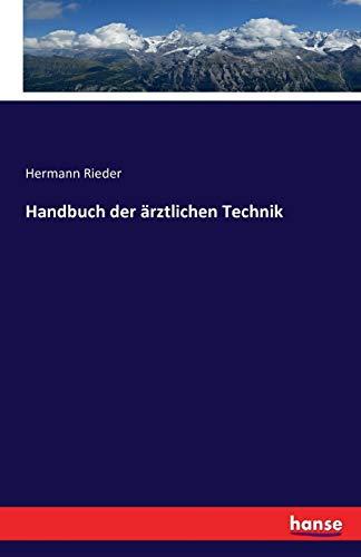 Handbuch der ärztlichen Technik