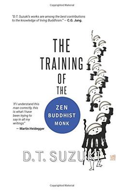 The Training of the Zen Buddhist Monk