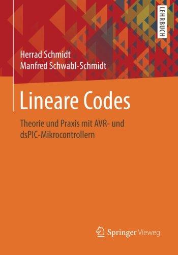 Lineare Codes: Theorie und Praxis mit AVR- und dsPIC-Mikrocontrollern