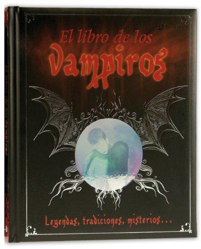 El libro de los vampiros (Castellano - A Partir De 8 Años - Álbumes - Otros Álbumes)