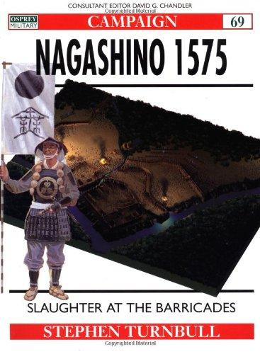 Nagashino 1575: Slaughter at the barricades (Campaign)