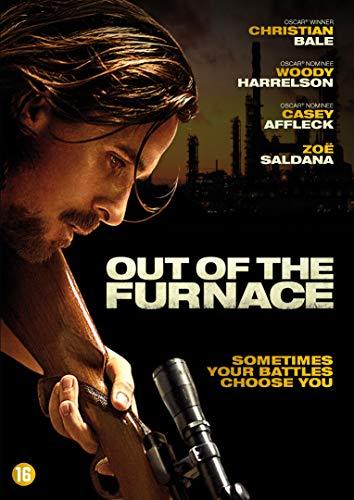 Out of the furnace