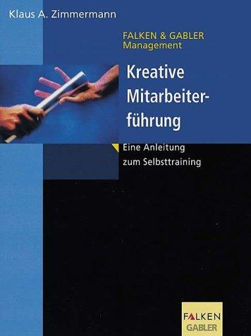 Kreative Mitarbeiterführung