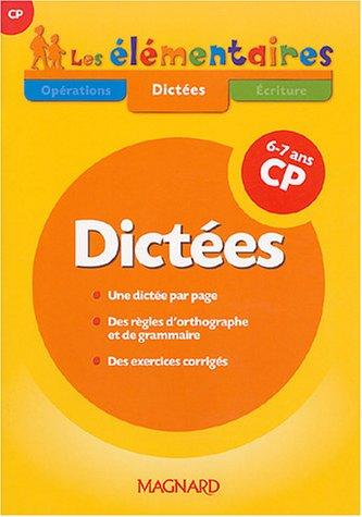 Dictées CP, 6-7 ans