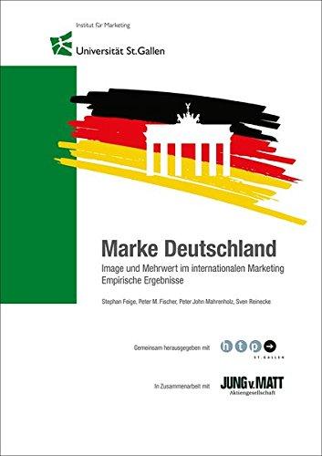 Marke Deutschland: Image und Mehrwert im internationalen Marketing: Empirische Ergebnisse