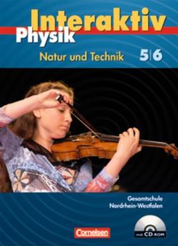 Physik interaktiv - Gesamtschule Nordrhein-Westfalen: Band 5/6 - Schülerbuch mit CD-ROM