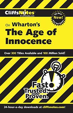 CliffsNotes on Wharton's The Age of Innocence (CLIFFSNOTES LITERATURE)