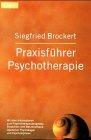 Praxisführer Psychotherapie