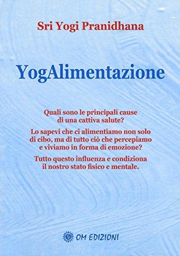 Yogalimentazione (I saggi)