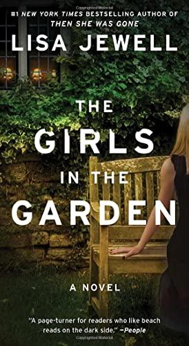 The Girls in the Garden: A Novel