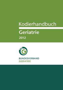 Kodierhandbuch Geriatrie 2012