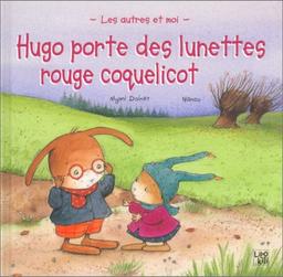 Hugo porte des lunettes rouge coquelicot