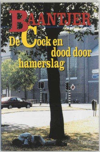 De Cock en dood door hamerslag / druk 4 (Baantjer Fontein paperbacks (53))