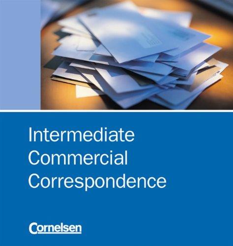 Commercial Correspondence - Intermediate Commercial Correspondence: B1-B2 - CD