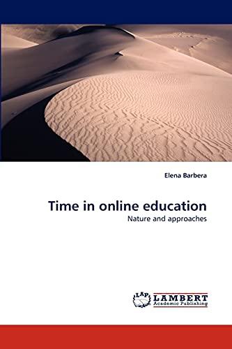 Time in online education: Nature and approaches