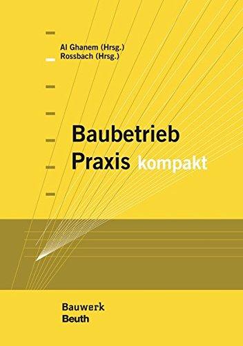 Baubetrieb Praxis kompakt (Bauwerk)