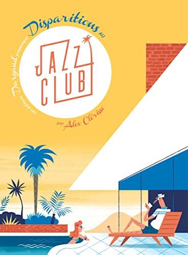 Disparitions au Jazz club