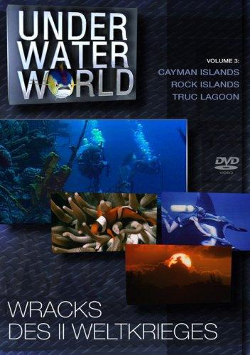 Under Water World - Wracks des II. Weltkrieges