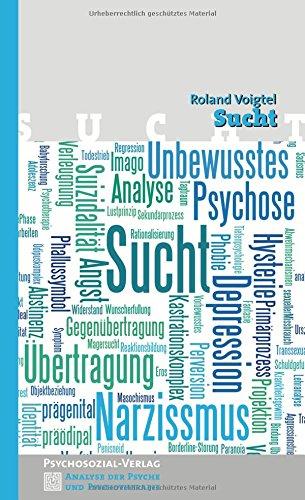 Sucht (Analyse der Psyche und Psychotherapie)