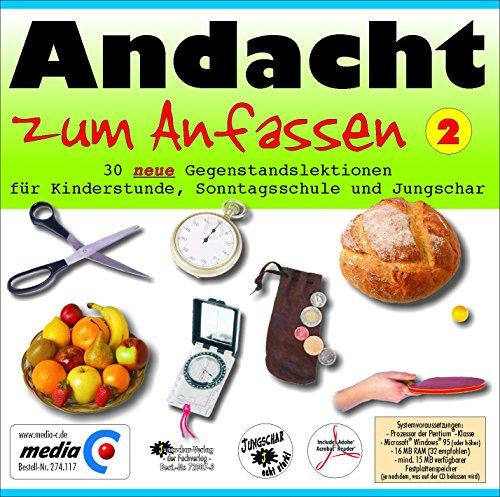 Andacht zum Anfassen 2: 30 neue Gegenstandslektionen