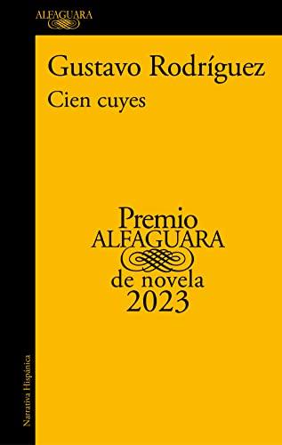 Cien cuyes (Hispánica, Band 2023)