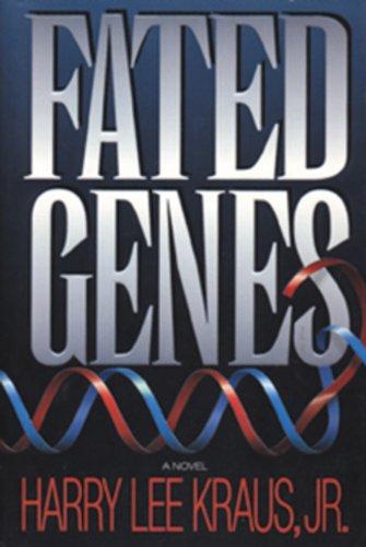 Fated Genes