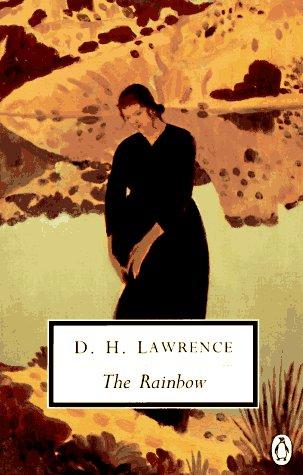 The Rainbow: Cambridge Lawrence Edition (Classic, 20th-Century, Penguin)