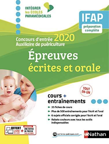 Concours d'entrée auxiliaire de puériculture 2020 : épreuves écrites et orale : IFAP, préparation complète