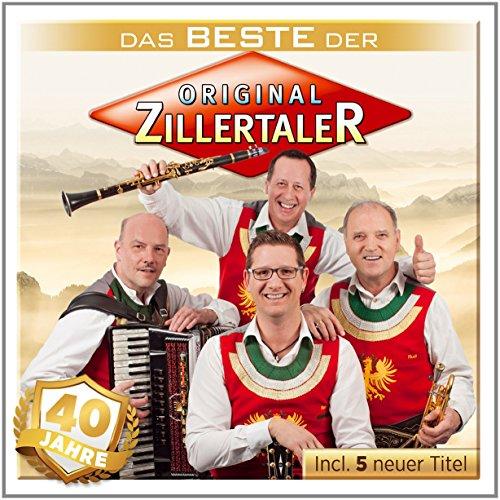 40 Jahre; Das Beste der Orig. Zillertaler incl. Alpenherz; Rosi Polka (Hey Rosi); Silberfäden; Darling; Hulapalu; Der alte Dessauer;