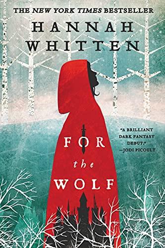 For the Wolf (The Wilderwood, 1)