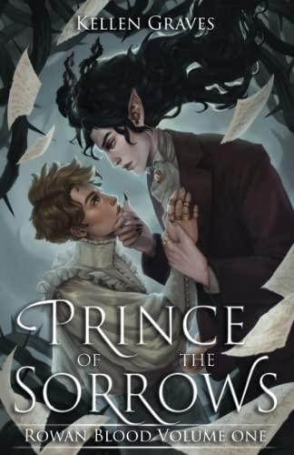 Prince of the Sorrows (Rowan Blood, Band 1)