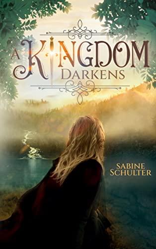 A Kingdom Darkens (Kampf um Mederia 1): Royale Romantasy über eine schicksalhafte Verbindung zum Prinzen der Dämonen